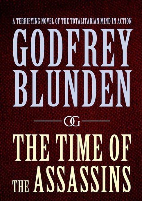 Godfrey Blunden - The Times of the Assassins